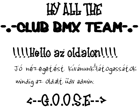 DV AZ OLDALON!!!! *CLUB BMX TEAM*